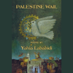 PalestineWail_Lababidi_BOOK-COVER_